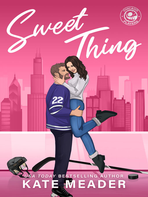 Title details for Sweet Thing by Kate Meader - Available
